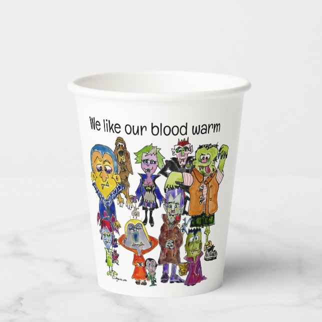 We Like Our Blood Warm Vampires Paper Cups (Front)