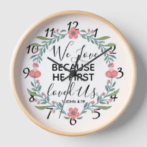 We Love Because He First Loved Us