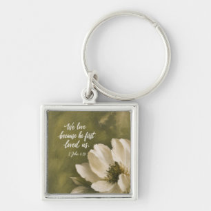 WE LOVE BECAUSE HE FIRST LOVED US Wedding Gift Keychain
