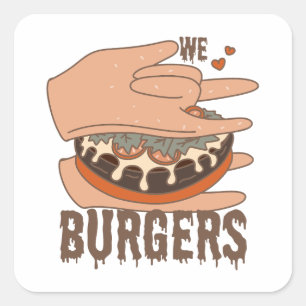 We Love Burgers - Burger Love - ASL ILY Obsession  Square Sticker