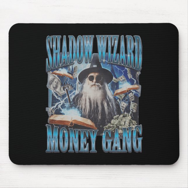 We Love Casting Spells Shadow Wizard Gang Meme  Mouse Pad (Front)