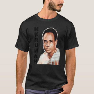 We Love Dr Kwame Nkrumah 1 T-Shirt