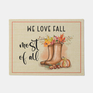 We Love Fall Most Of All Watercolor Boots Leaves Doormat