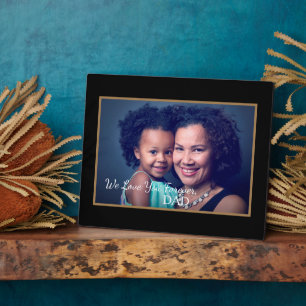 We Love Father Dad Photo Daughter Personalize Plaque