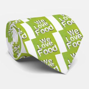We love food tie