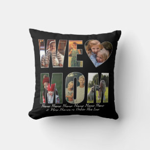 We Love Heart Mom Add Photos Names Text  on Black Throw Pillow