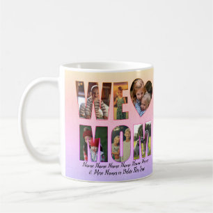 We Love Heart Mom Add Photos Names Text Pastels Coffee Mug