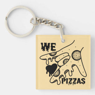 We Love Pizzas - Pizza Love - ASL ILY Obsession De Keychain