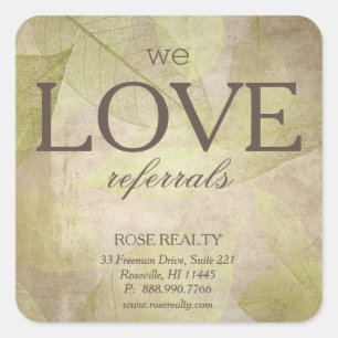 We Love Referrals Skeleton Leaf Leaves realtor Square Sticker