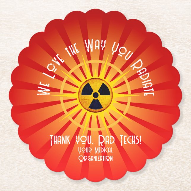 We Love the Way You Radiate Paper Coaster (Front)
