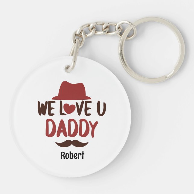 We love u daddy funny design  keychain (Back)