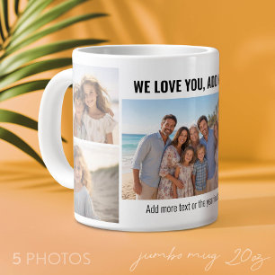 We Love You - Add Name - 5 Photo Collage Large Coffee Mug
