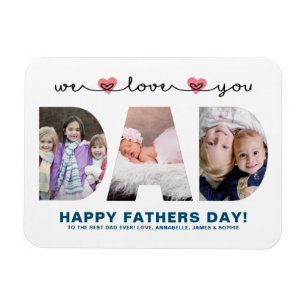 We Love You Dad Father's Day Photo Magnet