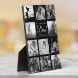 We Love you DAD Modern Trendy Elegant Father's Day Plaque<br><div class="desc">We love you Dad! A beautiful,  modern Father's Day gift: A trendy custom Instagram photo collage plaque with your personal message and names for the best dad ever. This is the black and white version on black.</div>