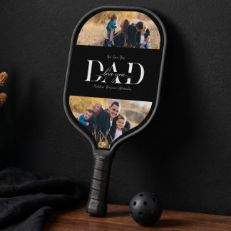 We Love You Dad Personalized Father Photo Collage Pickleball Paddle