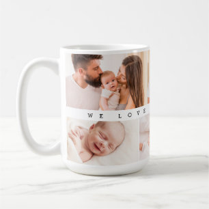 We love you Daddy 6 photo collage custom  Coffee Mug