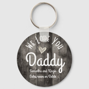 We Love you Daddy Custom Names Keychain
