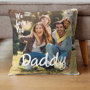 We Love You Daddy Custom Photo Father's Day Throw Pillow