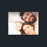 We love you Daddy Custom Photo First father's day Canvas Print<br><div class="desc">Put a smile on his face everytime he sees this canvas print. Celebrate the amazing father that he is on his first father's day with this special customizable wall print. Featuring the words "We love you Daddy" in a modern typography style san serif and handlettering script. He'll cherish this gift...</div>