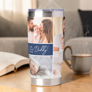 We Love you Daddy Custom Photos Father's Day blue Insulated Tumbler