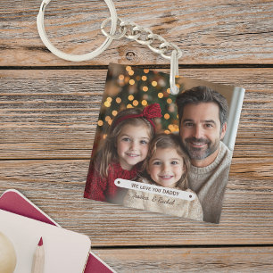 We Love You Daddy Fathers Day Keychain