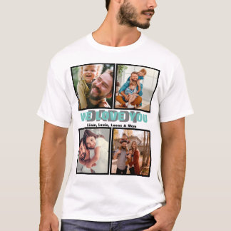 We Love You Daddy | Modern Father's Day Photo T-Shirt