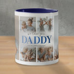 We Love You Daddy Photo Collage Mug<br><div class="desc">Personalized coffee mug for special fathers featuring a 6 photo collage template of the children,  the words "we love you daddy" in a trendy blue gradient font,  and the kids names.</div>