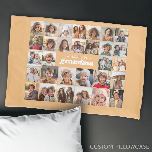 We Love You Grandma - 30 Photo Collage Pillowcase (Custom Photo Collage Pillowcase)