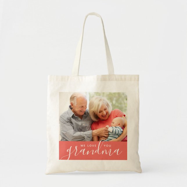 We Love You Grandma Custom Photo Mother's Day Gift Tote Bag (Front)