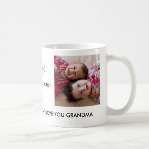 We Love You Grandma Quote Photo Coffee Mug