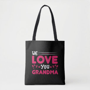 we love you grandma tote bag