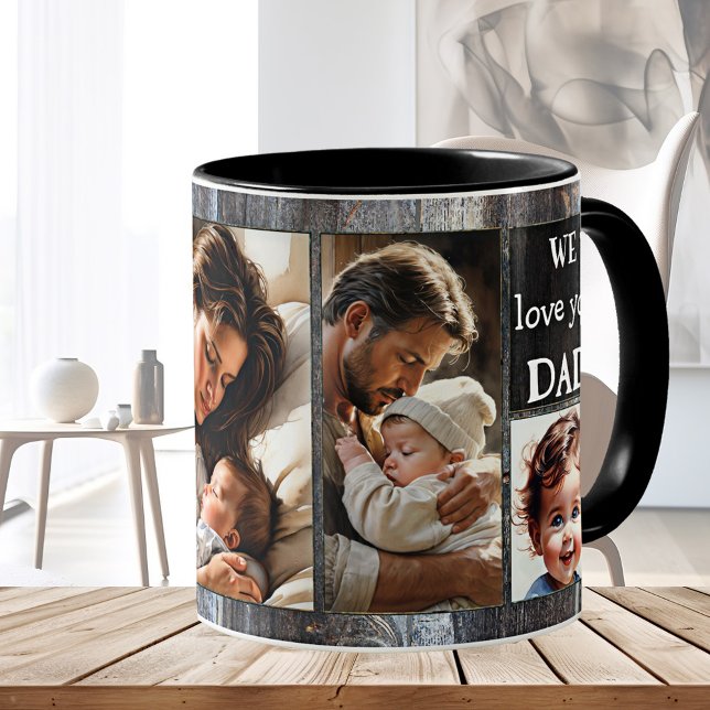 We Love You Happy Dad Photo Coffee Mug (Father's Day photo mug featuring 4 of your custom photos on a rustic wood design - his birthday)