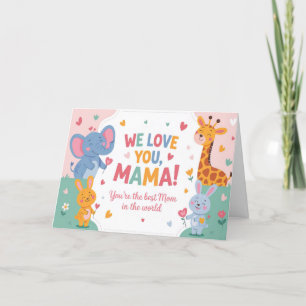 We Love You Mama Colorful Kids Style Mothers Day  Holiday Card