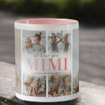 We Love You Mimi Photo Collage Mug<br><div class="desc">A coffee mug for a special grandmother featuring a 6 photo collage template of the children, the words "we love you mimi" in a cute pink gradient font, and the kids names.</div>
