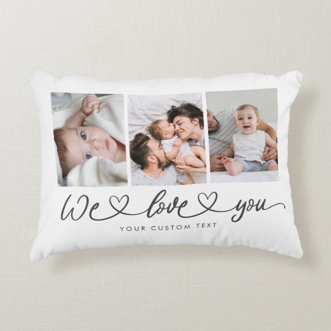 We Love You Modern Heart Script Photo Collage Accent Pillow (Front)