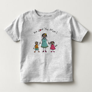We Love You Mom Cartoon Family Happy Mother's Day Toddler T-shirt