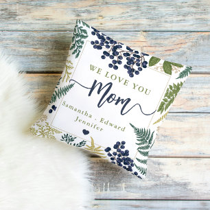 We love you mom custom mother's day gift  throw pillow