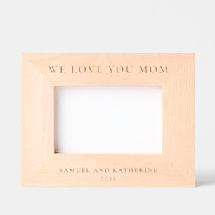 We Love You Mom Engraved Photo Frames 
