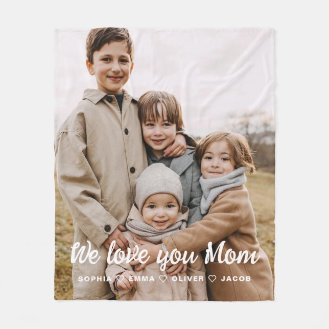 We Love You Mom Family Modern Single Photo Fleece Blanket (Front)