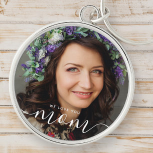 We Love You Mom Modern Classic Photo Keychain
