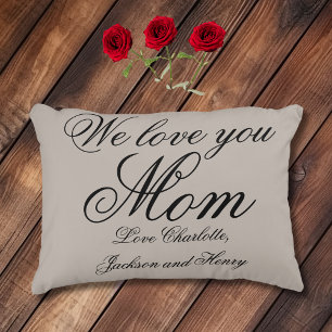 'We love you Mom' Personalized Family Names B & G Accent Pillow