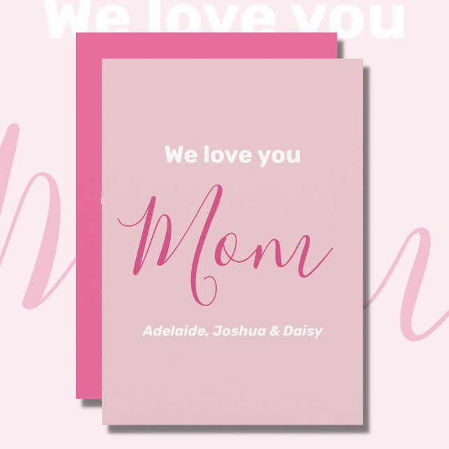 We Love You Mom Pink Minimalist  Card (Creator Uploaded)
