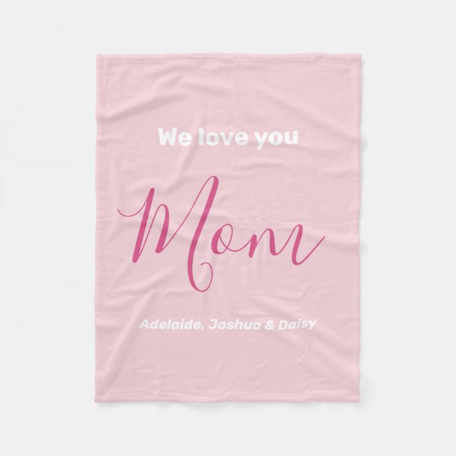 We Love You Mom Pink Minimalist  Fleece Blanket (Front)