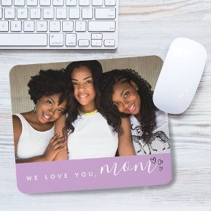 We Love You, Mom Typography Photo Purple Mouse Pad