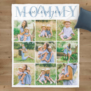 We Love You Mommy Blue Photo Collage Fleece Blanket