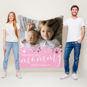 We Love You Mommy Photo Fleece Blanket