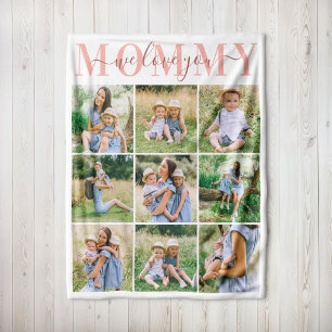 We Love You Mommy Pink Photo Collage Fleece Blanket