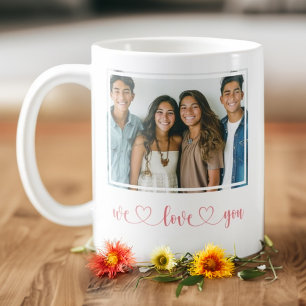We Love You Mother's Day Photo  Coffee Mug