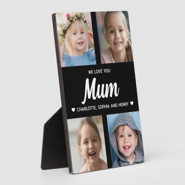 We Love You Mum Family Keepsake Photo Collage  Plaque (Side)