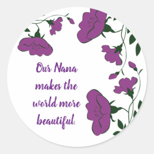 We Love you Nana Beautiful Purple Flower Floral Classic Round Sticker